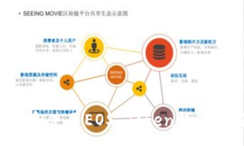 :
如何下载和使用EOS Token钱包：全面指南